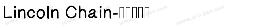 Lincoln Chain字体转换